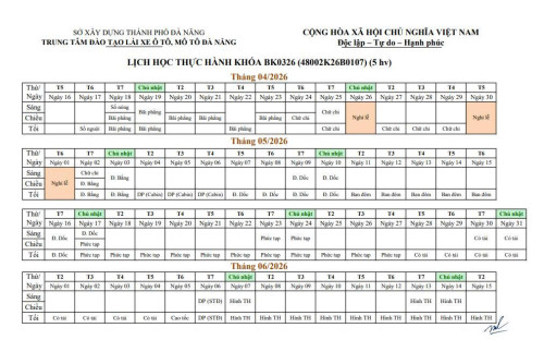 LỊCH HỌC THỰC HÀNH LÁI XE Ô TÔ CÁC KHÓA HẠNG B NĂM 2026