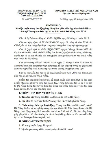 THÔNG BÁO VỀ VIỆC TUYỂN DỤNG LAO ĐỘNG HỢP ĐỒNG LÀM GIÁO VIÊN DẠY THỰC HÀNH LÁI XE Ô TÔ TẠI TRUNG TÂM ĐÀO TẠO LÁI XE Ô TÔ, MÔ TÔ ĐÀ NẴNG NĂM 2026